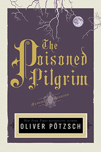 cover image The Poisoned Pilgrim: A Hangman’s Daughter Tale