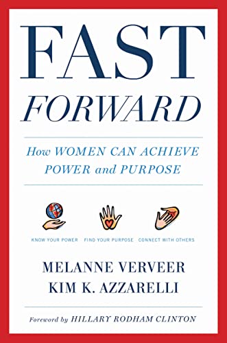 cover image Fast Forward: How Women Can Achieve Power and Purpose