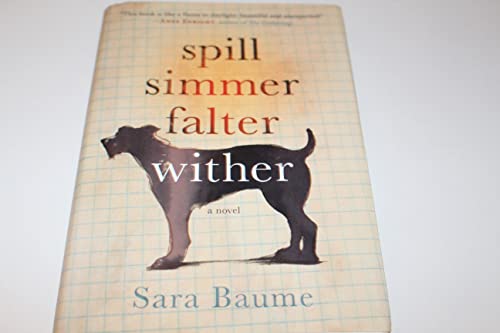 cover image Spill Simmer Falter Wither