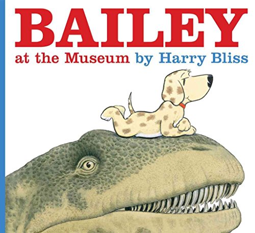 cover image Bailey at the Museum