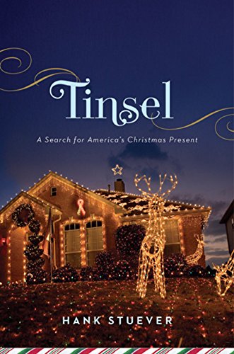 cover image Tinsel: A Search for America's Christmas Present