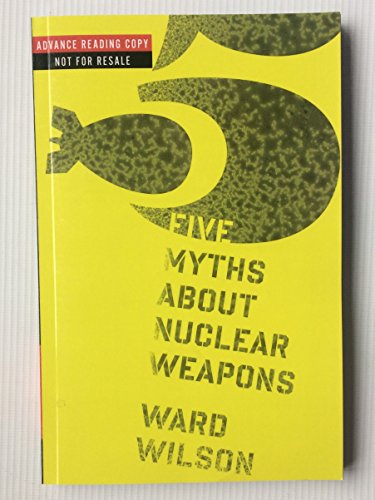 cover image Five Myths about Nuclear Weapons
