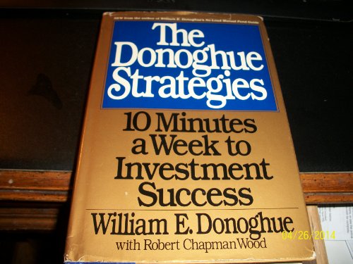 cover image The Donoghue Strategies: Ten Minutes a Week to Investment Success-0