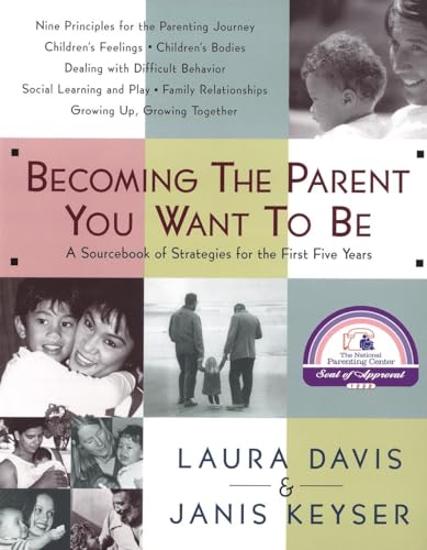 cover image Becoming the Parent You Want to Be