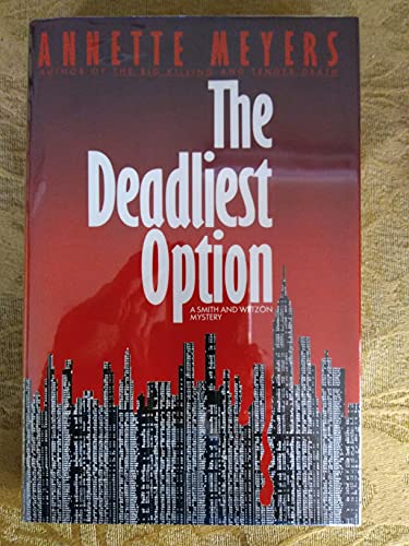cover image The Deadliest Option
