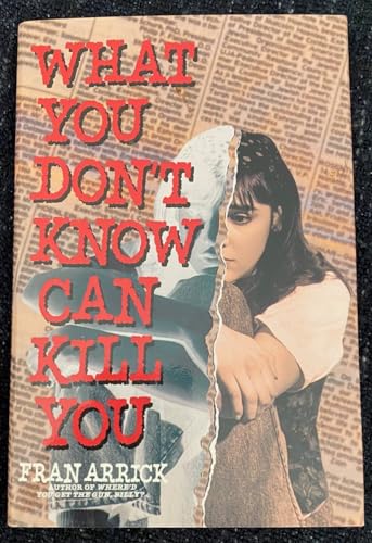 cover image What You Don't Know Can Kill You