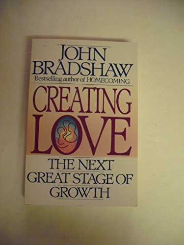 cover image Creating Love: The Next Great Stage of Growth