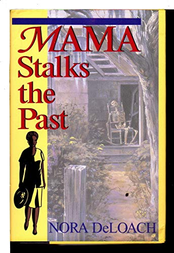 cover image Mama Stalks the Past