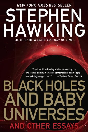 cover image Black Holes and Baby Universes and Other Essays