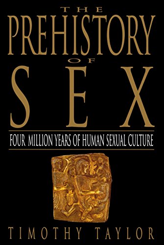 cover image The Prehistory of Sex: Four Million Years of Human Sexual Culture