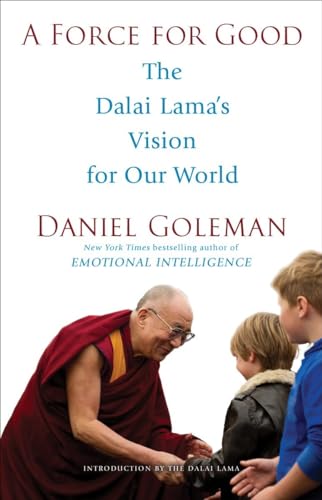 cover image A Force for Good: The Dalai Lama's Vision for Our World
