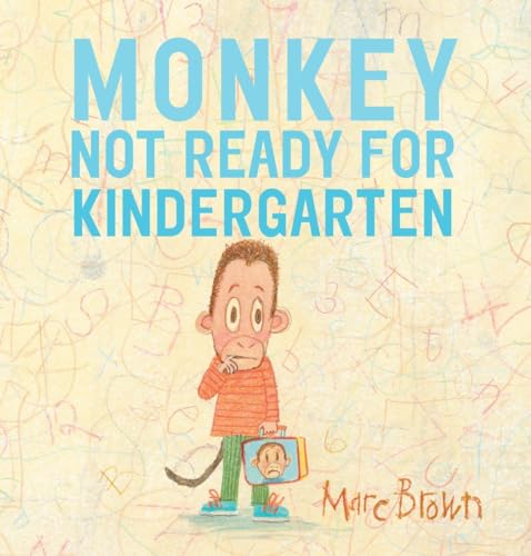 cover image Monkey: Not Ready for Kindergarten