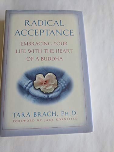 cover image RADICAL ACCEPTANCE: Embracing Your Life with the Heart of a Buddha