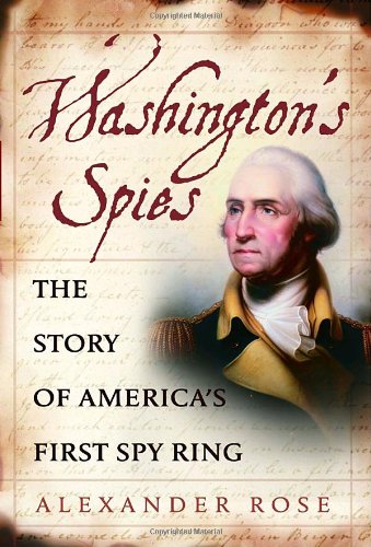 cover image Washington's Spies: The Story of America's First Spy Ring
