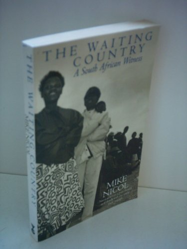 cover image The Waiting Country: A South African Witness