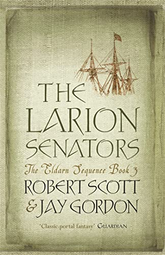 cover image The Larion Senators: The Eldarn Sequence, Book 3