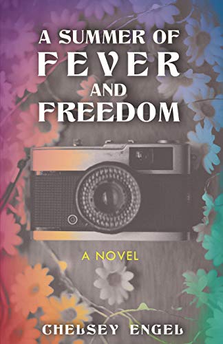 cover image A Summer of Fever and Freedom