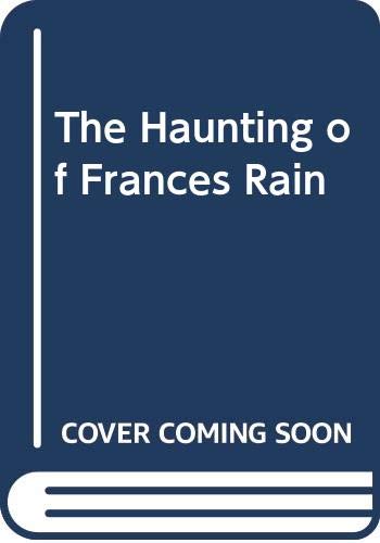 cover image The Haunting of Frances Rain