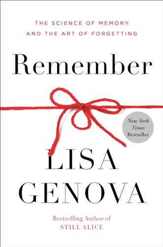 cover image Remember: The Science of Memory and the Art of Forgetting