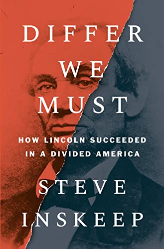cover image Differ We Must: How Lincoln Succeeded in a Divided America