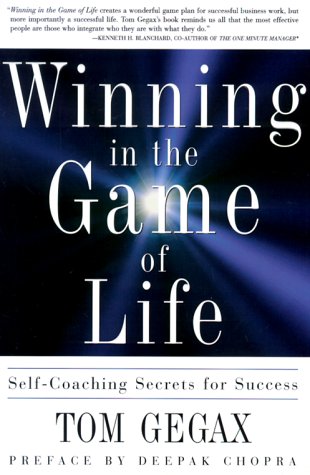 cover image Winning in the Game of Life: Self-Coaching Secrets for Success