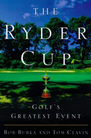 cover image The Ryder Cup: Golf's Greatest Event