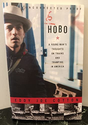 cover image HOBO: A Young Man's Thoughts on Trains and Tramping in America