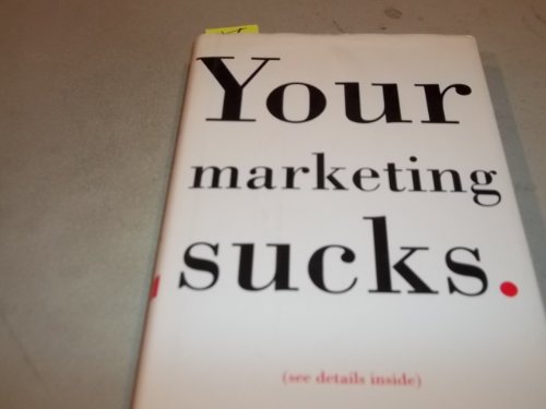 cover image Your Marketing Sucks