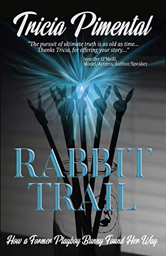 cover image Rabbit Trail: How a Former Playboy Bunny Found Her Way