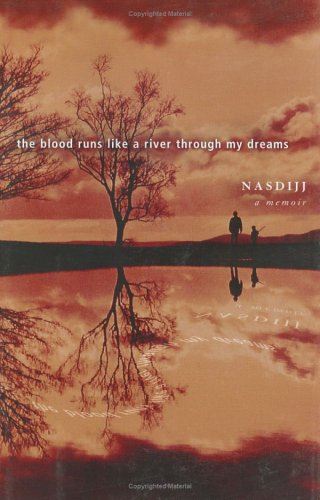 cover image The Blood Runs Like a River Through My Dreams
