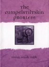 cover image The Rumpelstiltskin Problem