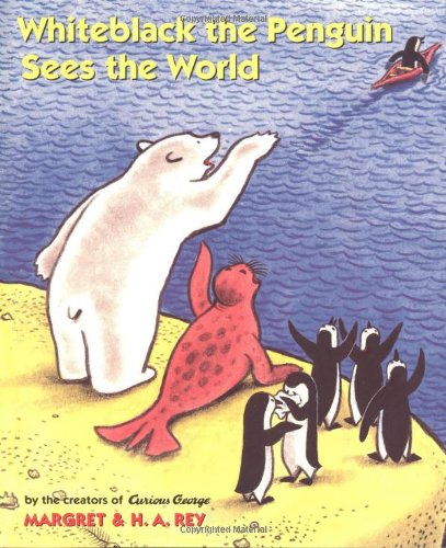 cover image Whiteblack the Penguin Sees the World