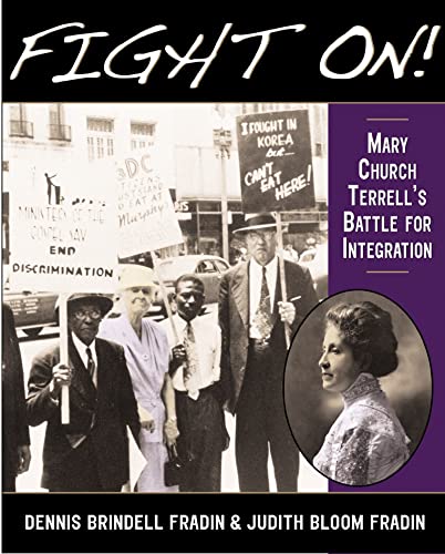 cover image Fight On!: Mary Church Terrell's Battle for Integration