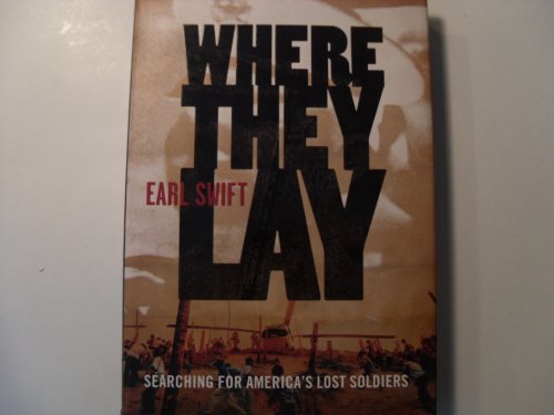 cover image WHERE THEY LAY: Searching for America's Lost Soldiers