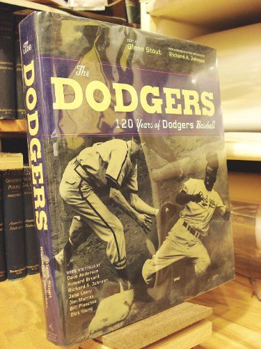cover image THE DODGERS: 120 Years of Dodgers Baseball