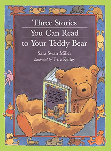 cover image Three Stories You Can Read to Your Teddy Bear