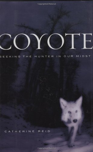cover image COYOTE: Seeking the Hunter in Our Midst
