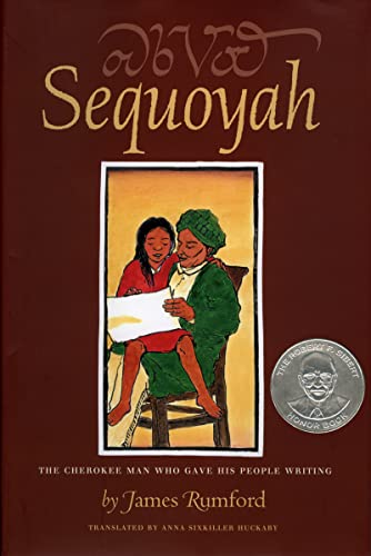 cover image SEQUOYAH: The Cherokee Man Who Gave His People Writing