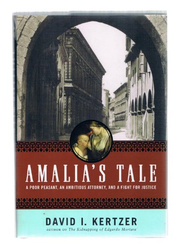 cover image Amalia’s Tale: A Poor Peasant, an Ambitious Attorney, and a Fight for Justice