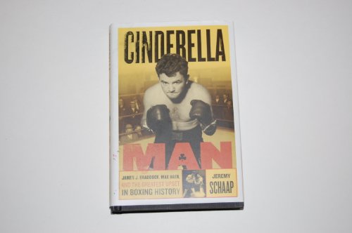 cover image CINDERELLA MAN: James J. Braddock, Max Baer, and the Greatest Upset in Boxing History