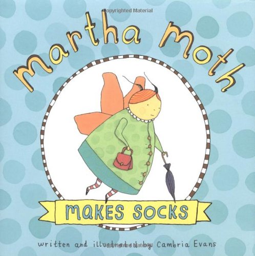 cover image Martha Moth Makes Socks