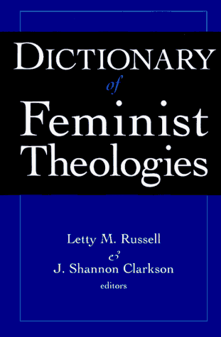 cover image Dictionary of Feminist Theologies