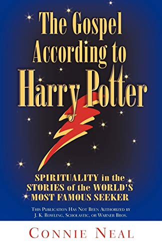 cover image THE GOSPEL ACCORDING TO HARRY POTTER: Spirituality in the Stories of the World's Favorite Seeker
