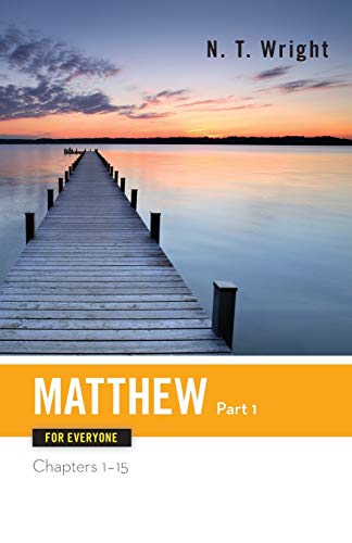 cover image Matthew for Everyone, Part 1: Chapters 1-15