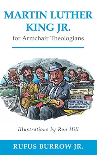 cover image Martin Luther King Jr. for Armchair Theologians