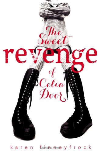 cover image The Sweet Revenge of Celia Door