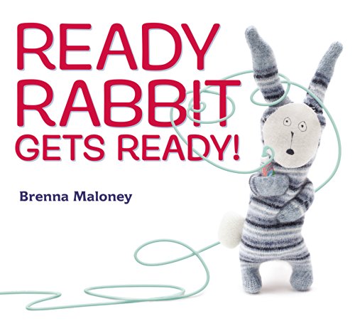 cover image Ready Rabbit Gets Ready!