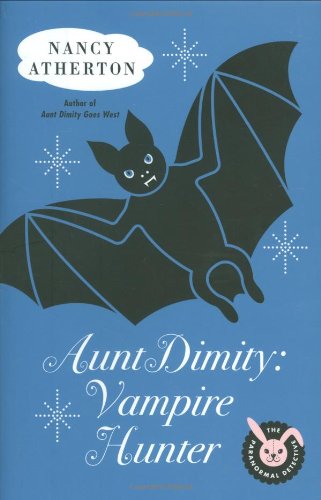 cover image Aunt Dimity: Vampire Hunter