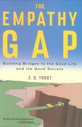 cover image The Empathy Gap: Building Bridges to the Good Life and the Good Society