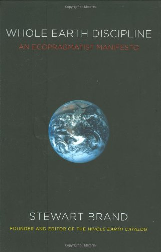 cover image Whole Earth Discipline: An Ecopragmatist Manifesto